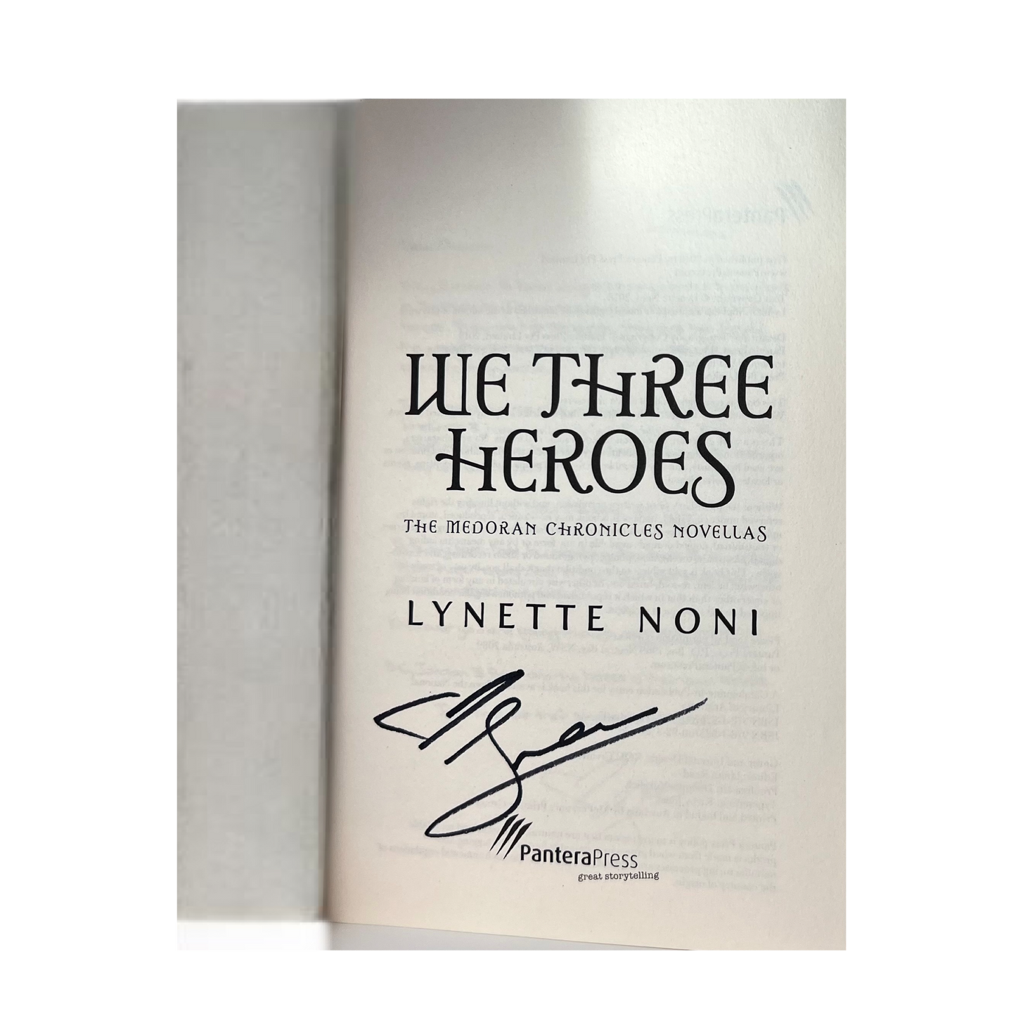 We Three Heroes by Lynette Noni