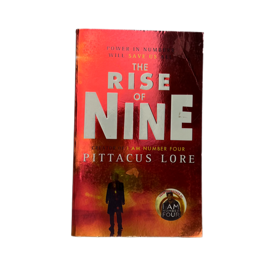 The Rise of Nine by Pitticus Lore