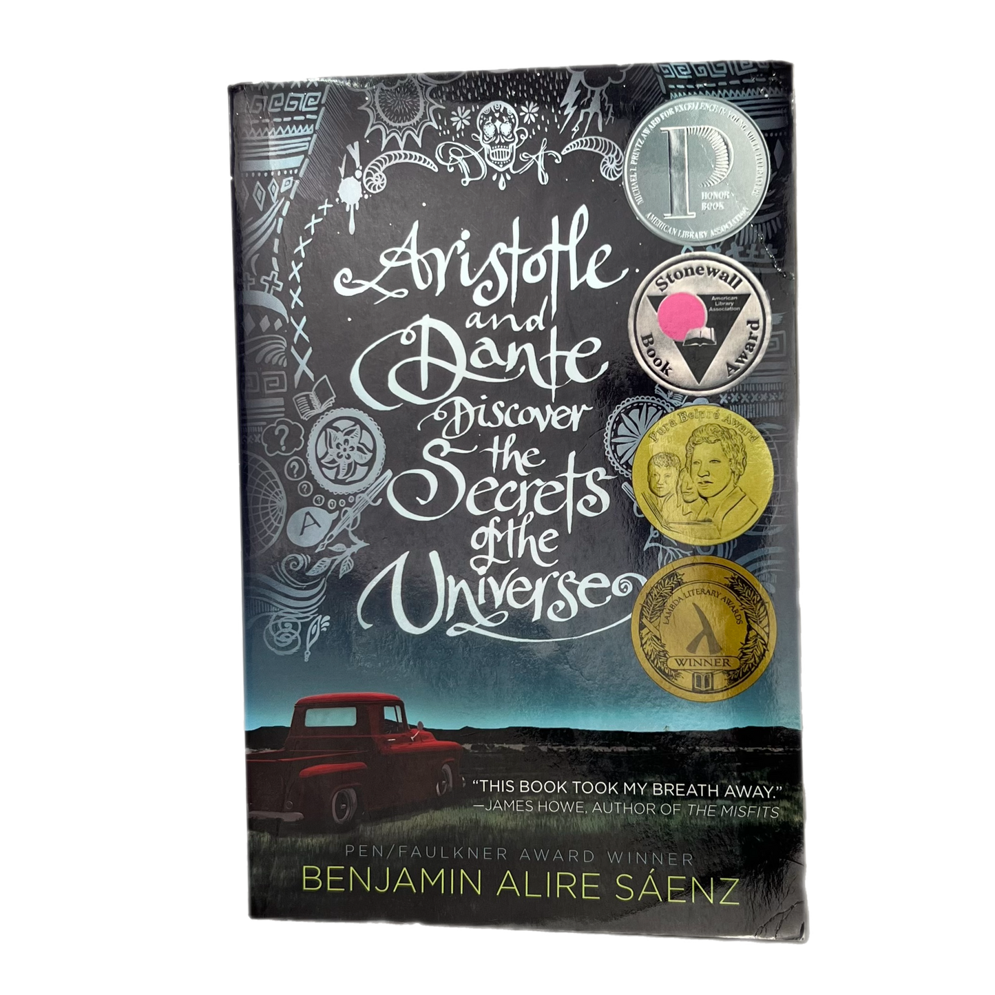 Aristotle and Dante Discover the Secrets of the Universe by Benjamin Alire Saenz