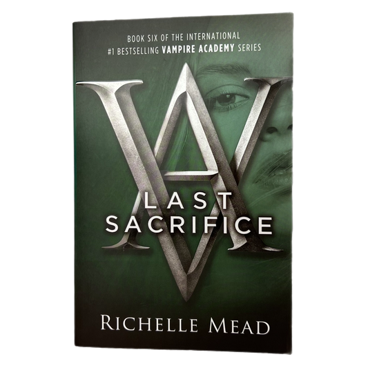 Last Sacrifice by Richelle Mead