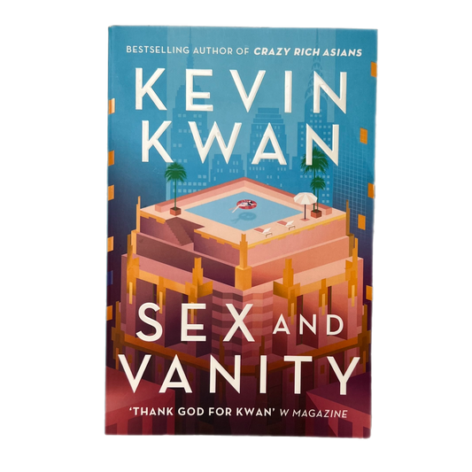 Sex and Vanity by Kevin Kwan