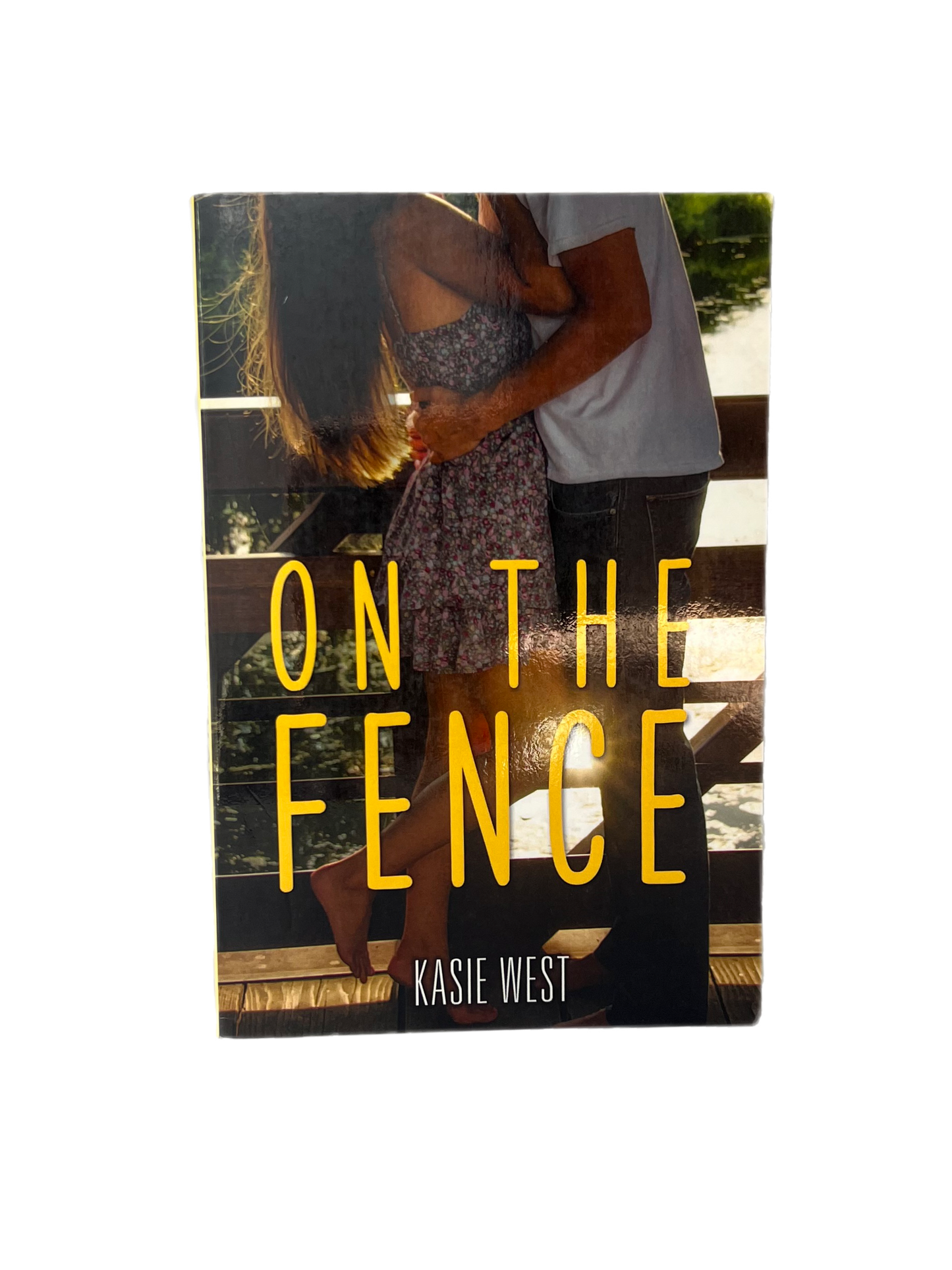 On the Fence by Kasie West