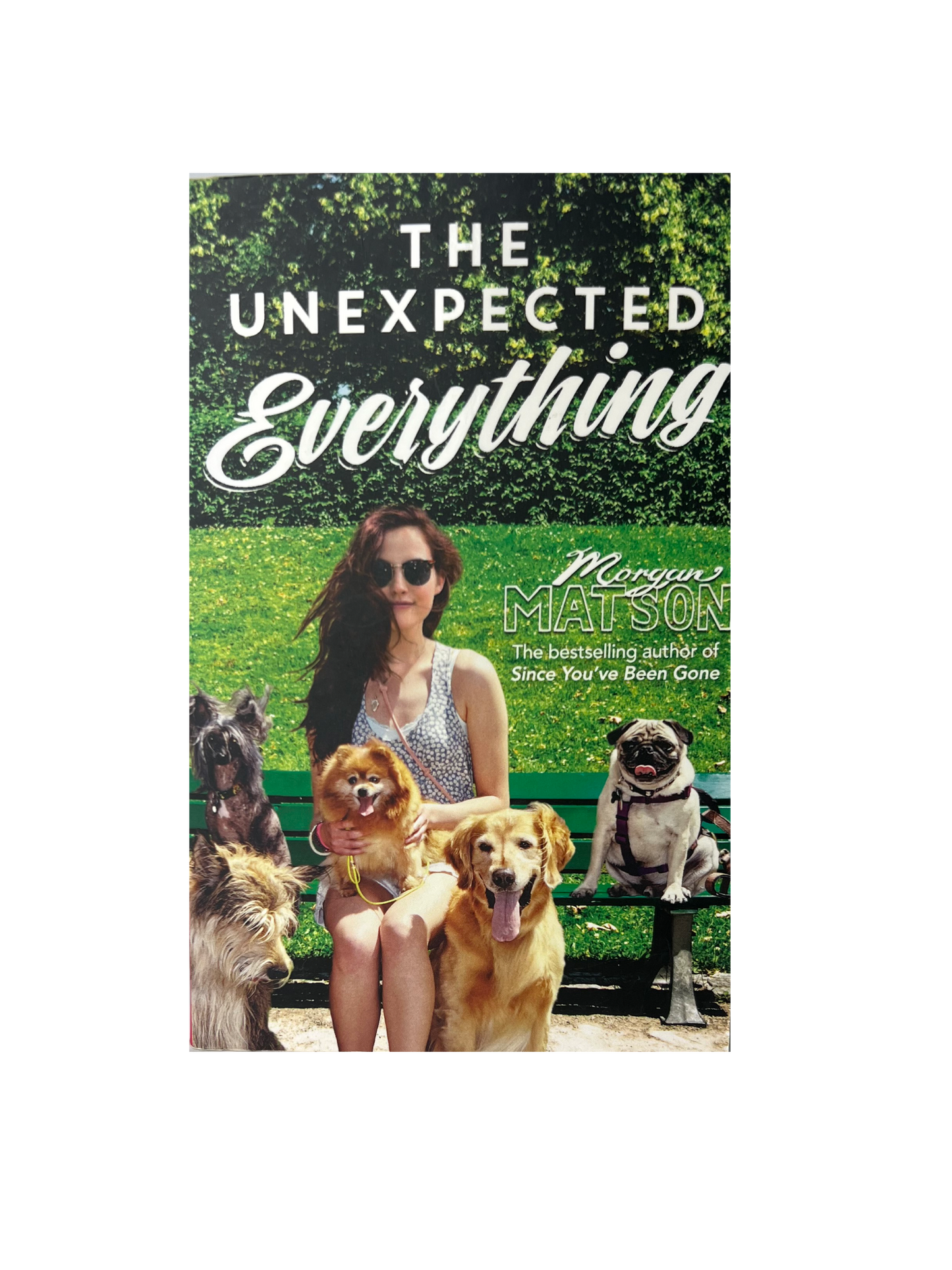 The Unexpected Everything by Morgan Matson