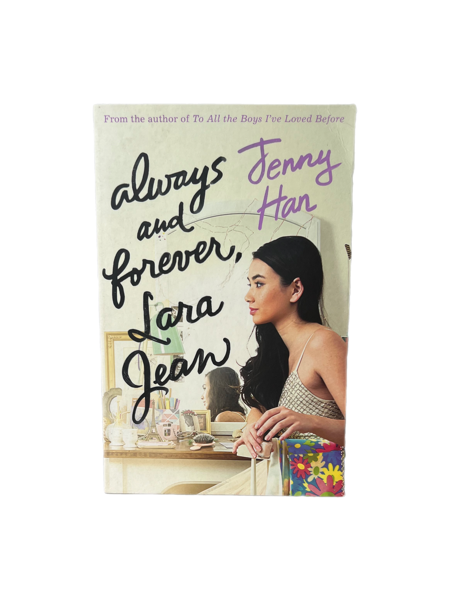 Always and Forever Lara Jean by Jenny Han