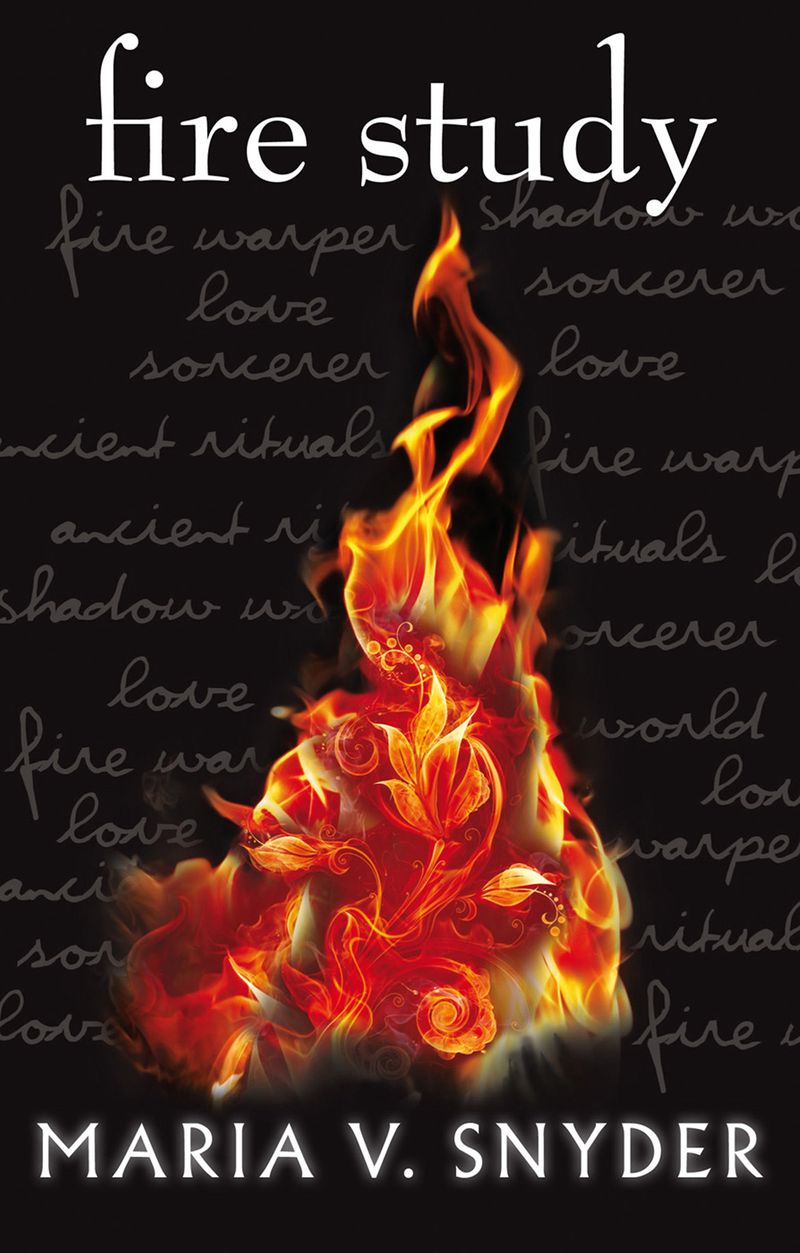 Fire Study by Maria V. Snyder