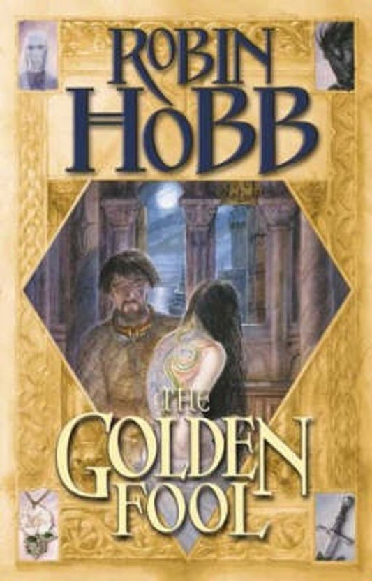 The Golden Fool by Robin Hobb